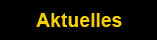 Aktuelles